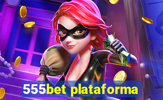 555bet plataforma